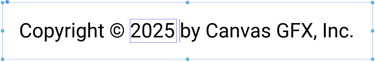 The 2025 text variable value enclosed in a box with dark-blue borders when editing a text object