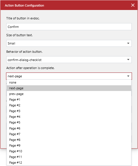 The Action after operation is complete drop-down list in the Action Button Configuration pop-up dialog