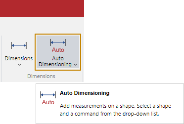 Auto Dimensioning Menu Button in the Dimensions Panel on the Insert Ribbon Tab Auto Dimensioning Menu Button in the Dimensions Panel on the Insert Ribbon Tab
