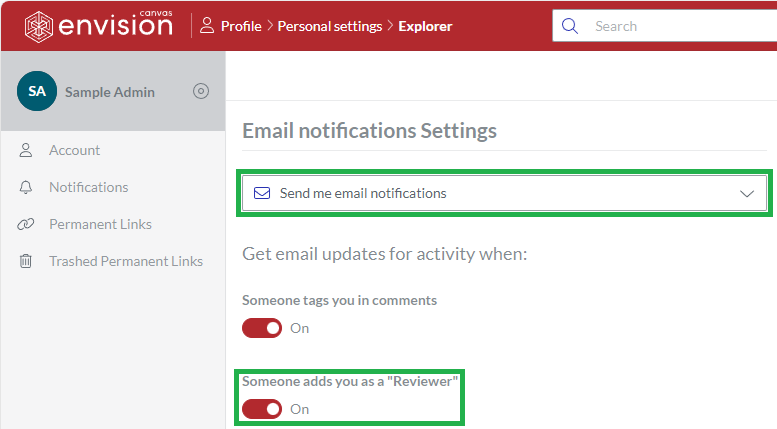 Personal account email notification settings on the Portal to get emails when someone adds you as a Reviewer