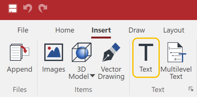 Text tool in the Text panel on the Insert tab of the Ribbon