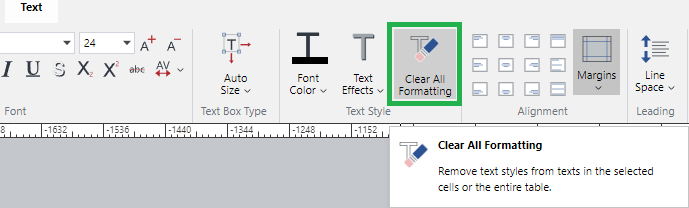 Clear All Formatting Button in the Text Style Panel on the Text Ribbon Tab