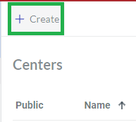 Create Centers Content Table Toolbar Button