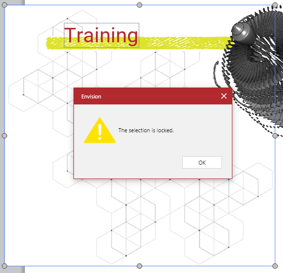 Selection is locked Pop-up Dialog