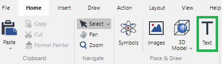 Text Tool Button on the Place and Draw Panel of the Home Ribbon Tab